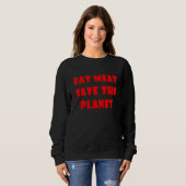 Eat Meat Save The Planet Trui (Voorkant volledig)