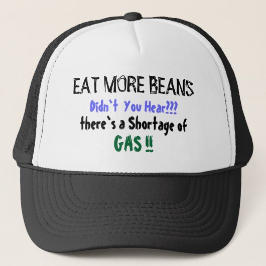 EAT MEER BEANS, Hoorde je dat niet?? Trucker Pet (Voorkant)