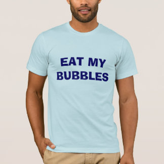EAT MIJN BUBBELS T-SHIRT