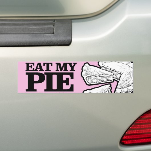 EAT MIJN PIE BUMPERSTICKER (Op auto)