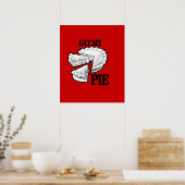 EAT MIJN PIE POSTER (Keuken)