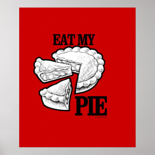 EAT MIJN PIE POSTER