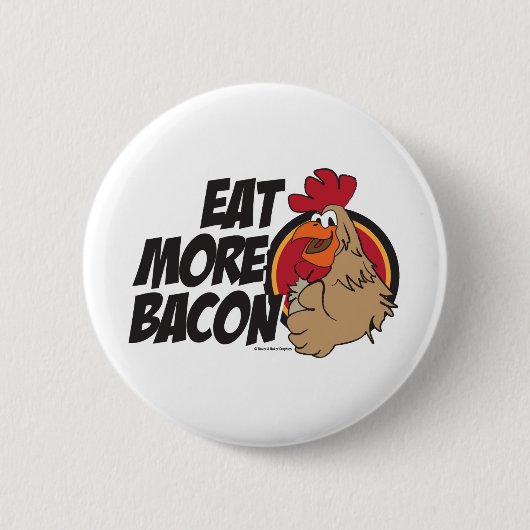 Eat more Bacon Ronde Button 5,7 Cm (Voorkant)