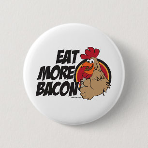 Eat more Bacon Ronde Button 5,7 Cm