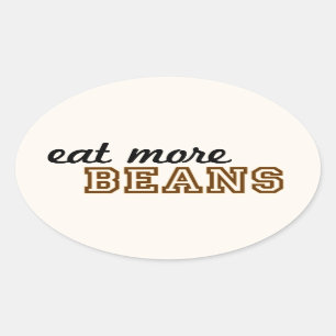 "Eat more beans" sticker (ovaal)