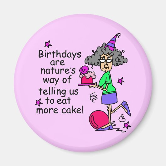 Eat more Cake Birthday Humor Magneet (Voorkant)