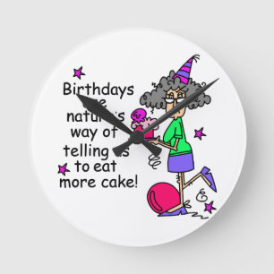 Eat more Cake Birthday Humor Ronde Klok