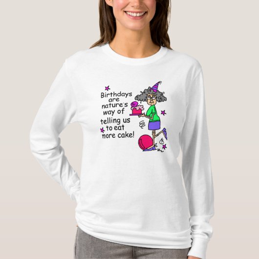 Eat more Cake Birthday Humor T-shirt (Voorkant)