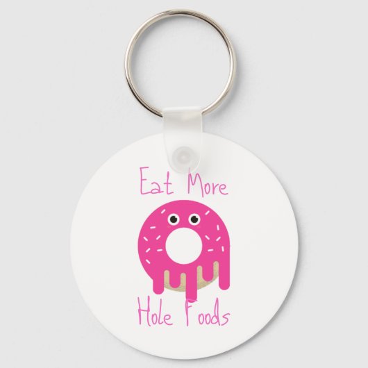 Eat more Hole Foods Sleutelhanger (Achterkant)