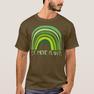 Eat more Planten Vegan Vegetarian Nutritionist Pre T-shirt