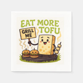 Eat More Tofu – Grill Me Instead BBQ Protest Servet
