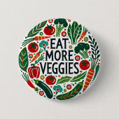 Eat more Veggies Ronde Button 5,7 Cm (Voorkant)