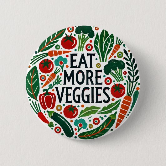 Eat more Veggies Ronde Button 5,7 Cm (Voorkant)