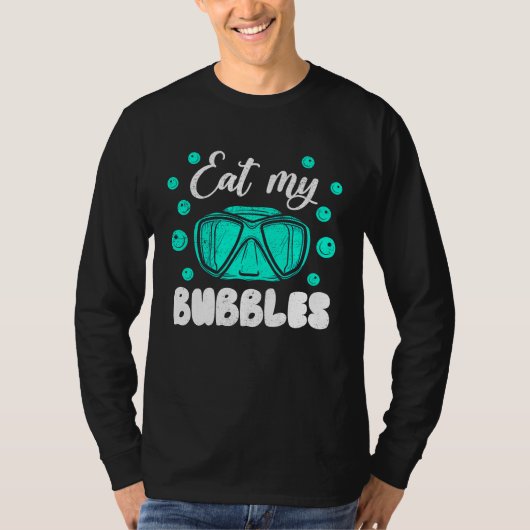 Eat My Bubbles For Swimmers And Divers Diving Retr T-shirt (Voorkant)