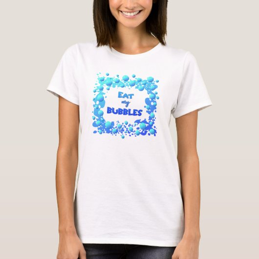 Eat my Bubbles Lustiges Zitat fürs Schwimmer Team T-shirt (Voorkant)