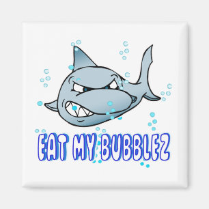 Eat My Bubblez Magneet