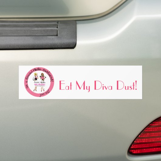 Eat My Diva Dust Bumpersticker (Op auto)