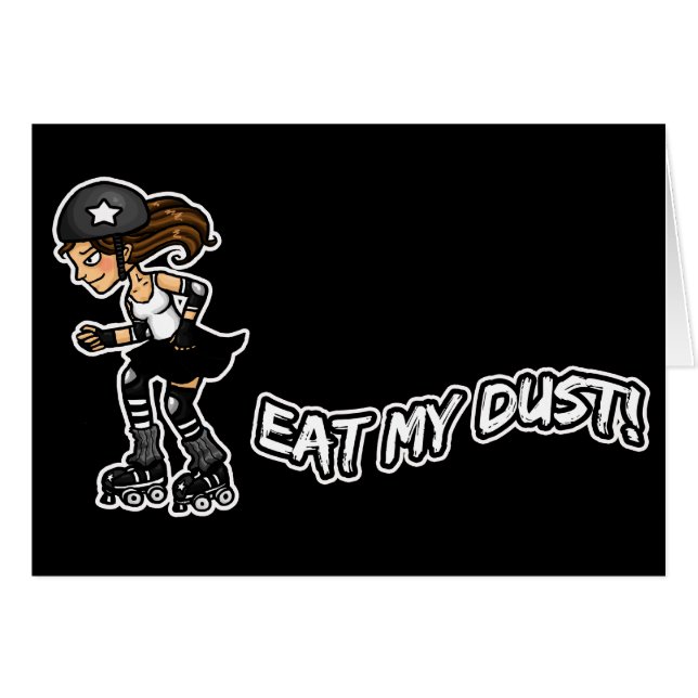 Eat My Dust Rollerderby (Voorkant Horizontaal)