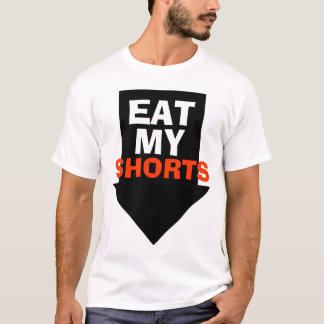 Eat My Shorts T-shirt