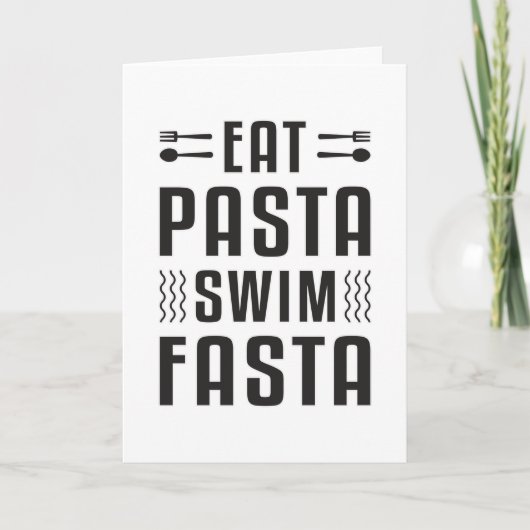 Eat Pasta Swim Fasta Swimmer Kaart (Voorkant)