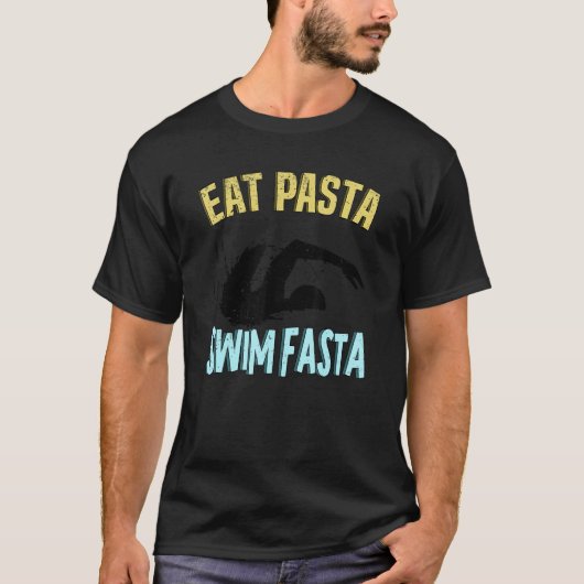 Eat Pasta Swim Fasta Swimming Swim Swimmer T-shirt (Voorkant)