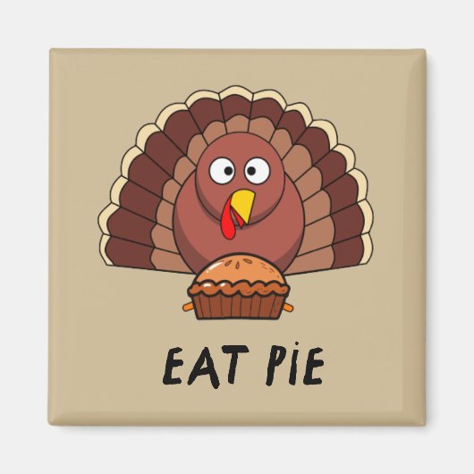 Eat Pie met Thanksgiving Turkije Magneet (Voorkant)