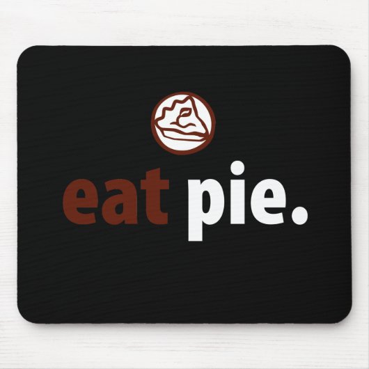 Eat Pie Mousepad Muismat (Voorkant)