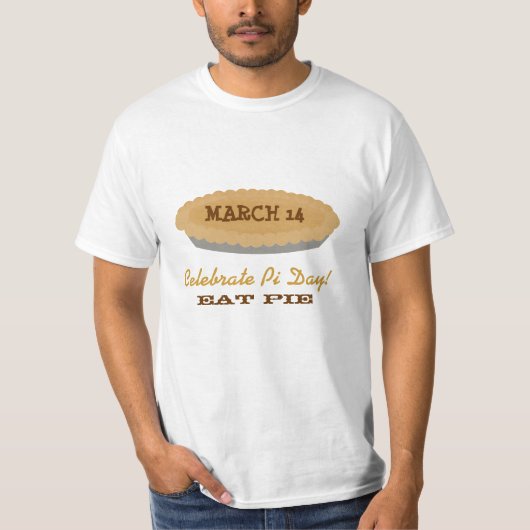 Eat Pie op i-dag T-shirt (Voorkant)