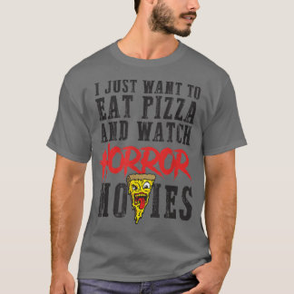 Eat pizza bekijk horror films filmserie avond t-shirt