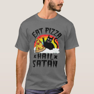 Eat Pizza Hail Satan Pet Cats Rainbow Funny Death T-shirt