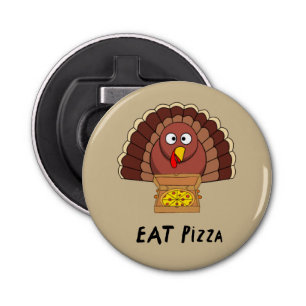 Eat Pizza met Thanksgiving Turkije Button Flesopener