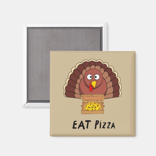 Eat Pizza met Thanksgiving Turkije Magneet (Voorkant / Achterkant)