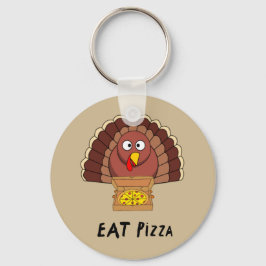 Eat Pizza met Thanksgiving Turkije Sleutelhanger