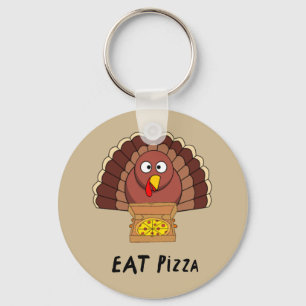 Eat Pizza met Thanksgiving Turkije Sleutelhanger