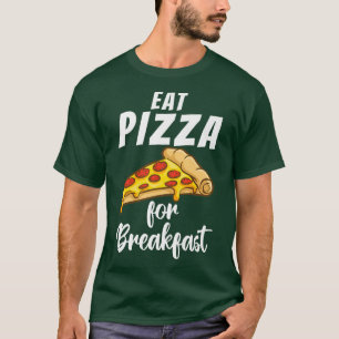 Eat Pizza voor ontbijtbuffet Pizzalove Pizza T-shirt
