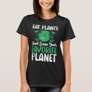 Eat Planten and Support Earths Day Save Planet Tan T-shirt
