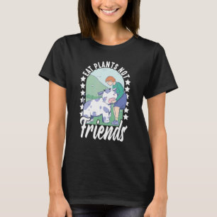 Eat Planten not Friends Vegan Veggie Vegan Vegan O T-shirt