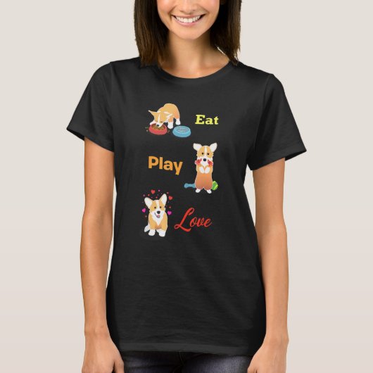 Eat Play Love Corgi T-shirt (Voorkant)