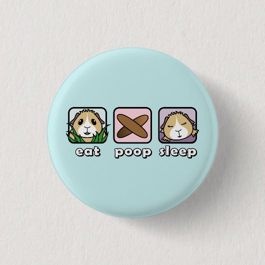 Eat Poop Sleep Guinee Button Badge (Voorkant)