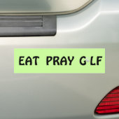 Eat Pray Golf Golf Cart Bumpersticker (Op auto)
