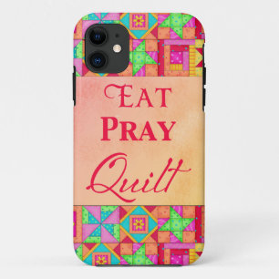 Eat Pray Quilt Colorful Patchwork Block Art iPhone 11 Hoesje