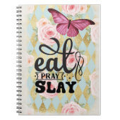 Eat, Pray, Slay Notitieboek (Voorkant)