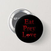 Eat Prey Love Ronde Button 5,7 Cm (Voorkant /achterkant)