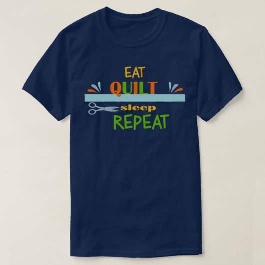 Eat Quilt Sleep Herhaal 2 (2) T-shirt (Design voorkant)