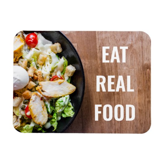 Eat Real Food Inspirerend Magneet (Horizontaal)