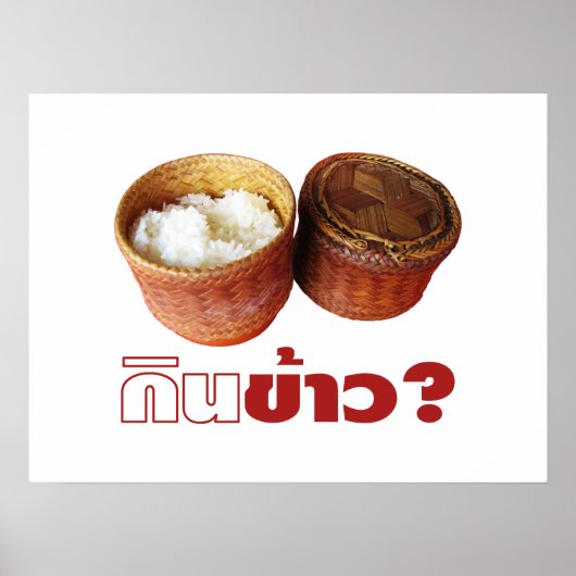 Eat Rice? [Gin Khao?] ... Thai Isan Lao Food Poster (Voorkant)