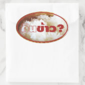 Eat Rice? [Gin Khao?] ... Thai Lao Isan Food Ovale Sticker (Tas)