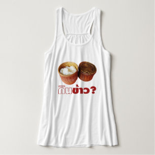 Eat Rice? [Gin Khao?] ... Thai Lao Isan Food Tanktop
