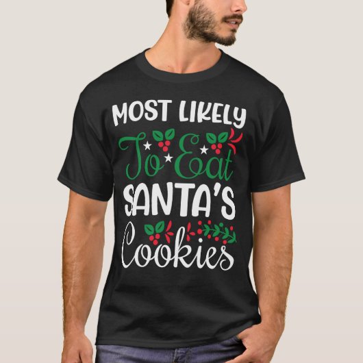 Eat Santa's Cookies Funny kerst T-shirt (Voorkant)