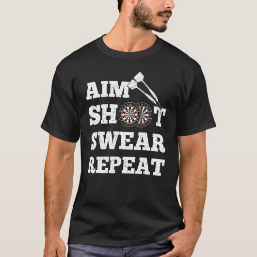 Eat Shoot Swear Herhaal  Darts Board Darts C T-shirt (Voorkant)